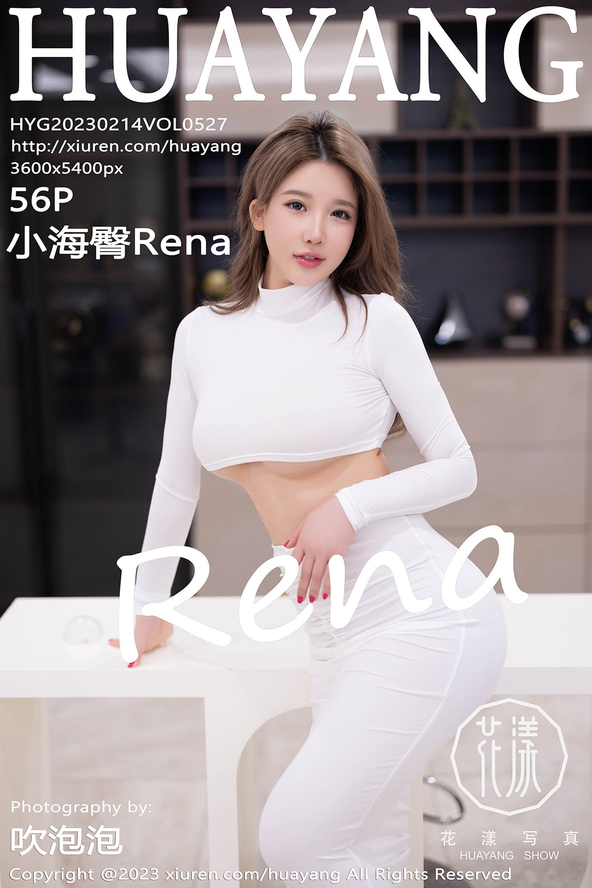 [HuaYang]花漾 2023.02.14 Vol.527 小海臀Rena/(57P)